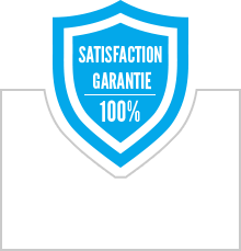 Satisfaction 100 % garantie